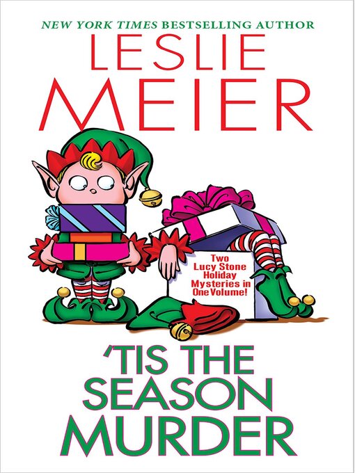 Title details for 'Tis the Season Murder by Leslie Meier - Available